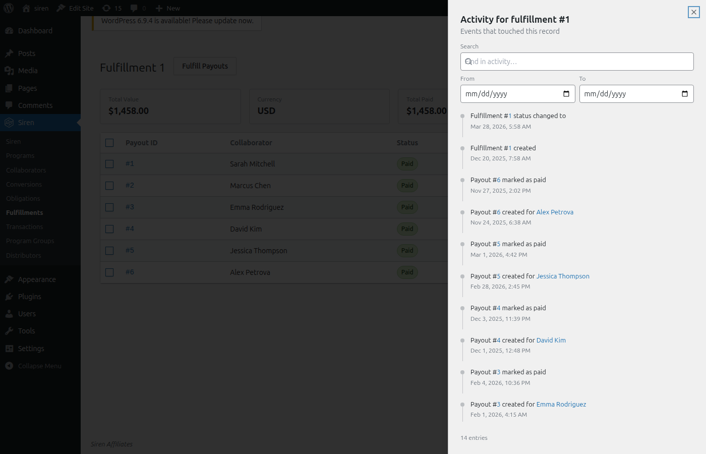 Siren admin with the Activity panel open for Fulfillment #1, showing a chronological list of status changes, payouts created, and payouts marked paid, each timestamped