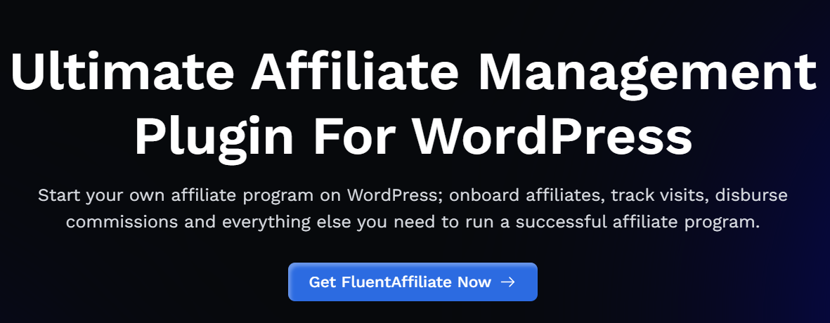 FluentAffiliate WordPress affiliate management plugin homepage