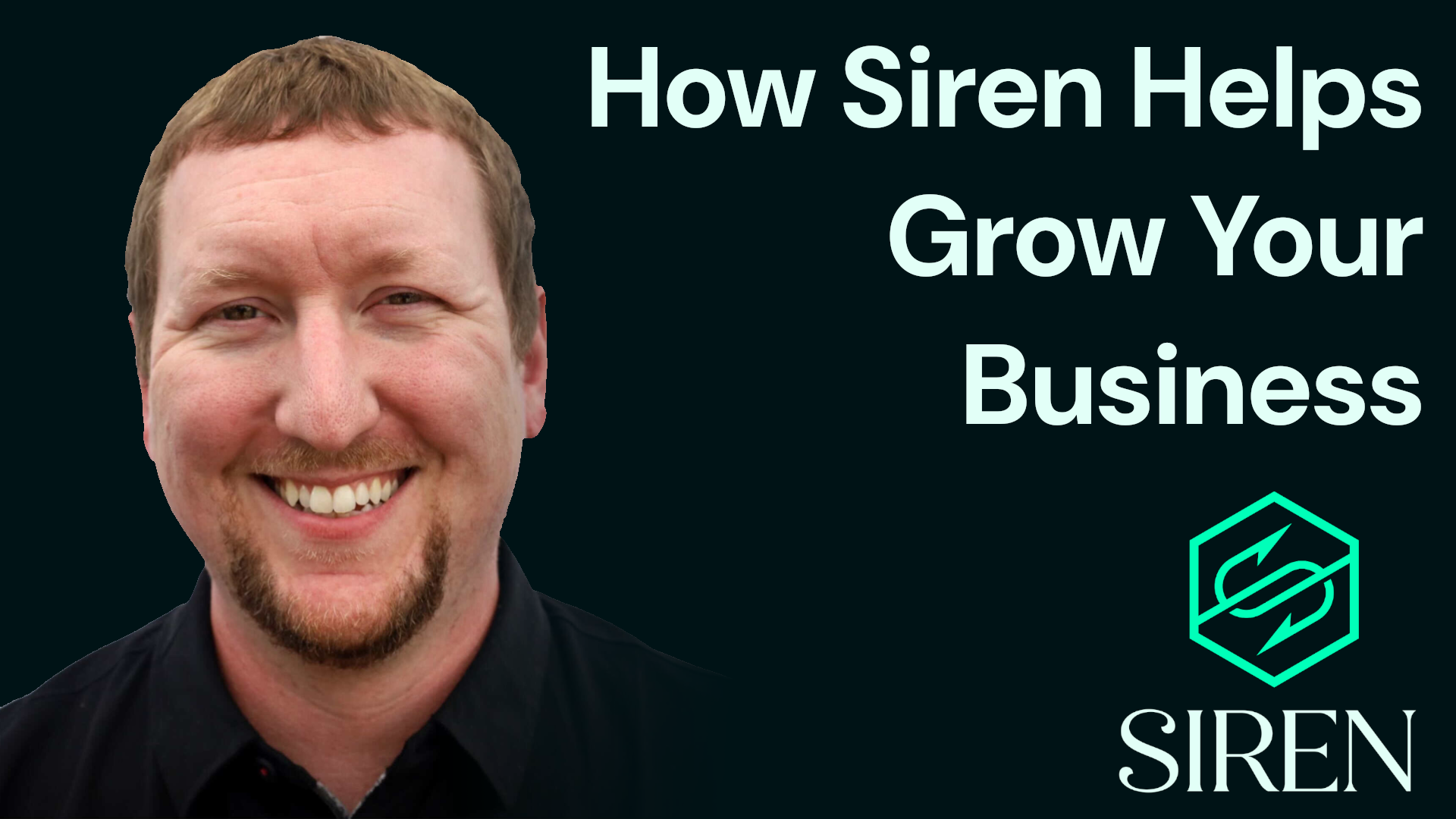 How Siren Helps Grow Your Business
